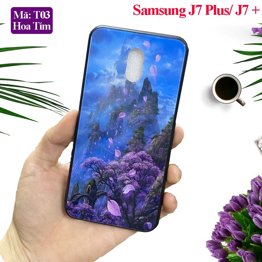 Ốp lưng Samsung J7 Plus /J7+ mặt kính cường lực sang trọng in hoa văn 3D sắc nét chống trầy xước, case op lung galaxy