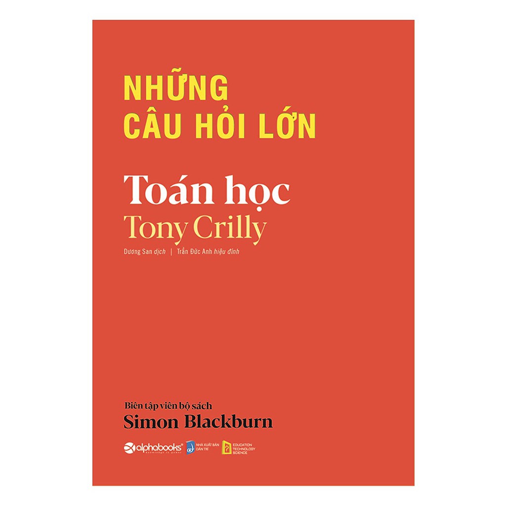 Sách - Những Câu Hỏi Lớn - Toán Học [AlphaBooks]