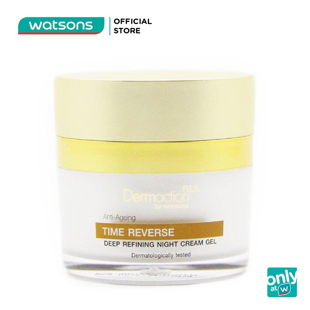 Gel Dermaction Plus By Watsons Anti-Ageing Time Reverse Deep Refining Night Cream Cấp Ẩm Ban Đêm45ml