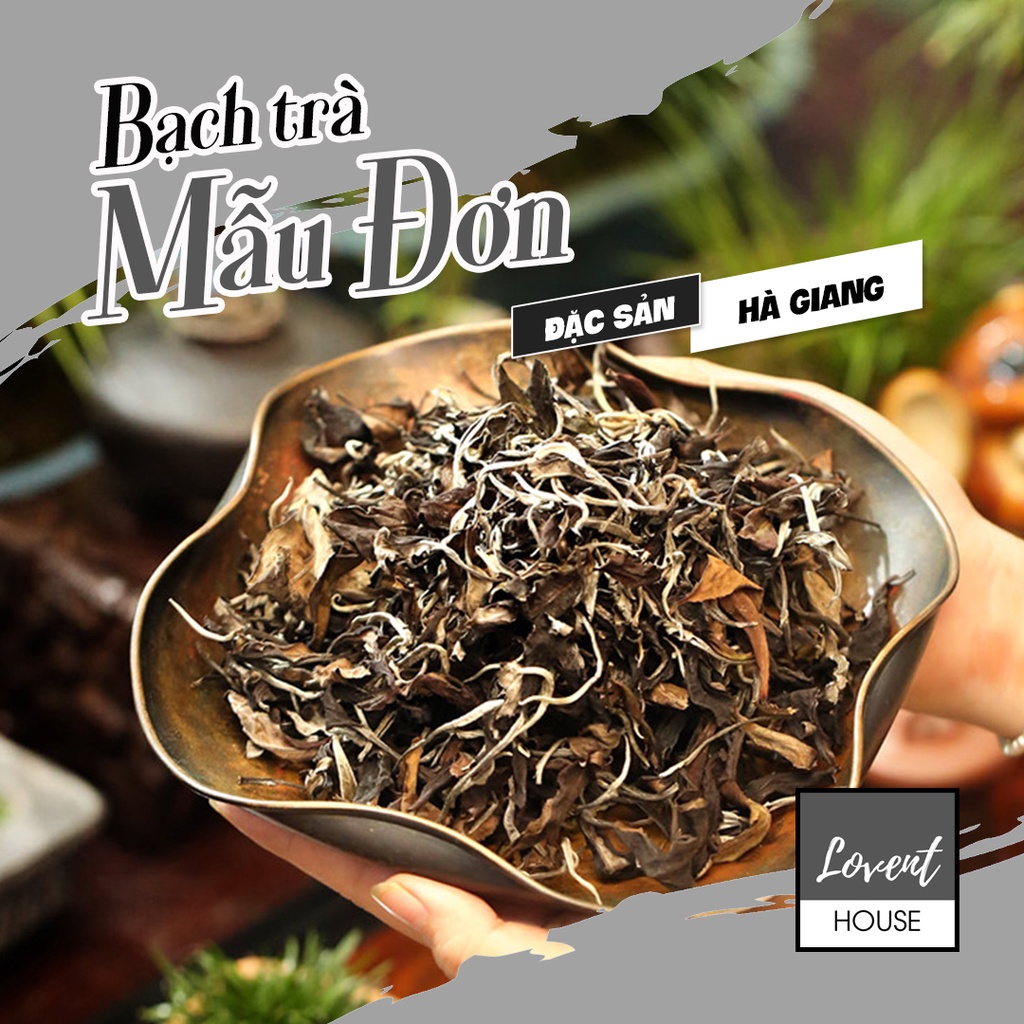 Bạch Trà Mẫu Đơn- Trà Shan Tuyết cổ thụ Hà Giang- Đặc sản trà Bắc Việt Nam- 100gr- hương thanh vị ngọt