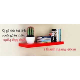 Kệ gỗ treo tường 1thanh nganh 40cm