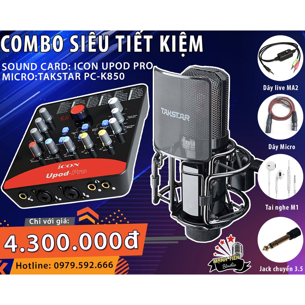 [Mã ELHACE giảm 4% đơn 300K] TRỌN BỘ MICRO THU ÂM TAKSTAR K850 + SOUNDCARD ICON UPOD PRO + PHỤ KIỆN