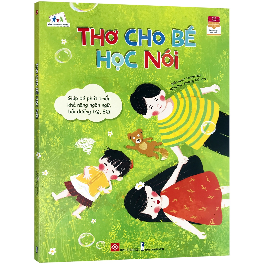 Sách - Thơ Cho Bé Học Nói - Giúp Bé Phát Triển Khả Năng Ngôn Ngữ, Bồi Dưỡng IQ, EQ