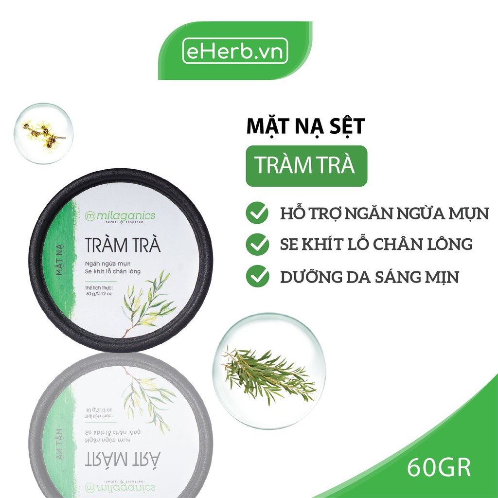 Mặt Nạ Đất Sét Ngừa Mụn &amp; Làm Khô Vết Nhân Mụn Từ Tinh Dầu Tràm Trà Nguyên Chất MILAGANICS 60g (Hũ)