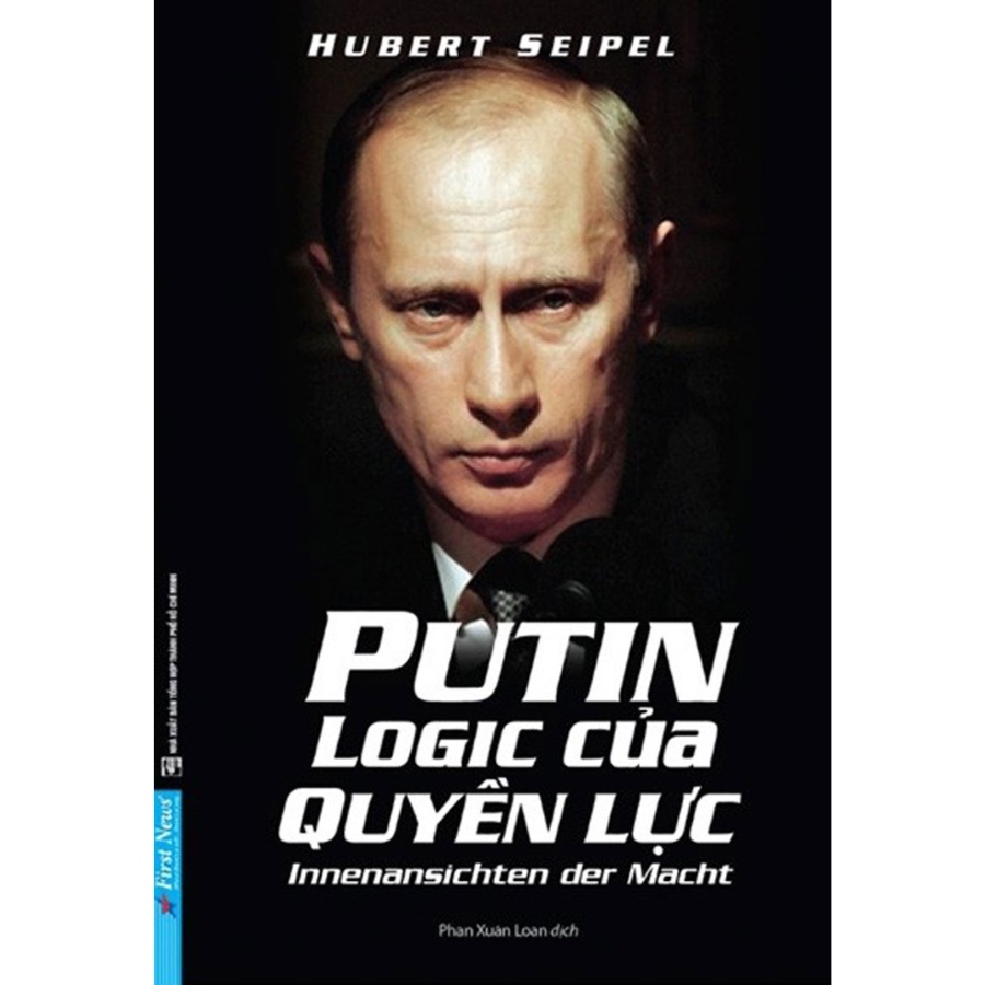 Sách - Putin Logic Của Quyền Lực