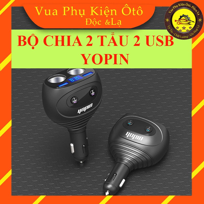 Bộ chia tẩu sạc ô tô YOPIN có hiển thị điện áp xoay linh hoạt - bộ chia 2 tẩu 2 USB