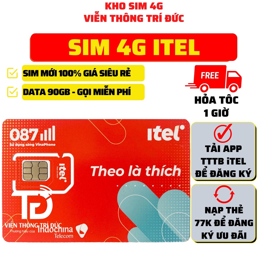 Sim 4G iTel MAY77 Mạng Vinaphone Data 90Gb/Tháng, Gọi Miễn Phí VinaPhone, Free 60 SMS, Sim 4G Giá Rẻ