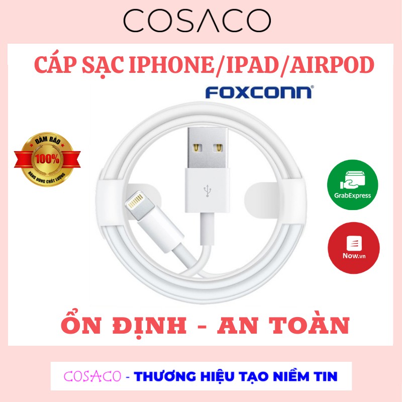 Dây Cáp Sạc Lightning iPhone iPad Airpods FOXCONN 5V-1A  cho 6 6S 7 8 Plus X XS XS MAX - COSACO