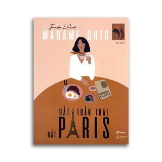 Sách - Madame Chic - Rất Thần Thái, Rất Paris