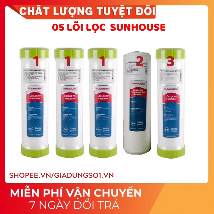 [UY TÍN SỐ 1] FREESHIP extra COMBO 5 LÕI LỌC NƯỚC SUNHOUSE | GỒM 03 SỐ 1 - 01 SỐ 2 - 01 SỐ 3  DÙNG CHO 9 THÁNG