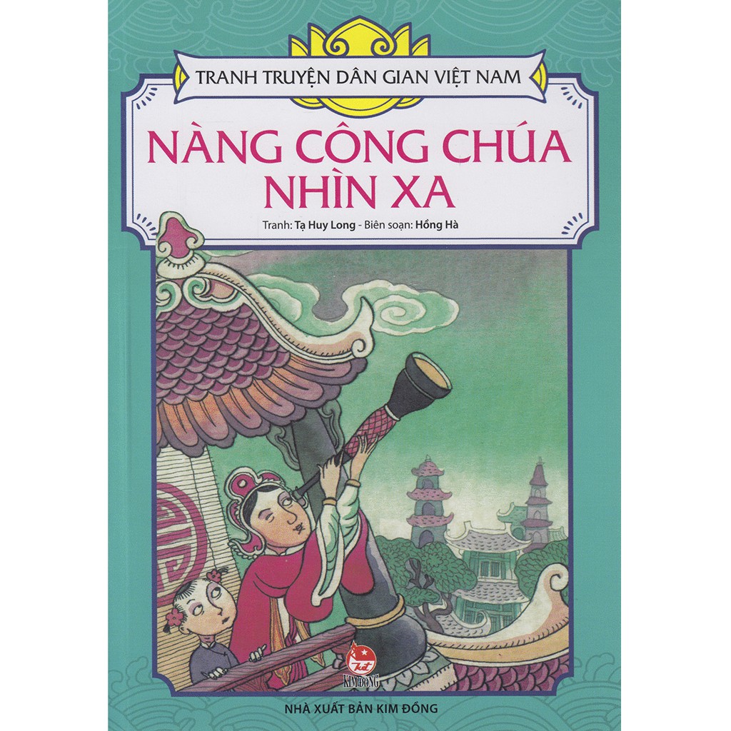Sách - Tranh Truyện Dân Gian Việt Nam - Nàng Công Chúa Nhìn Xa
