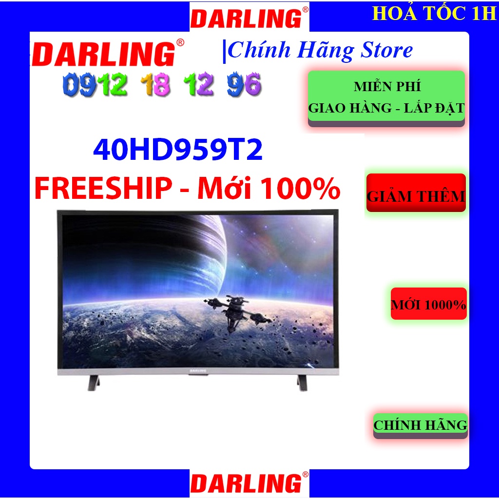 [Mã ELHAMS5 giảm 6% đơn 300K] Smart Tivi 40 inch Darling 40HD959T2 , Darling 40HD959T