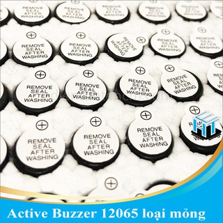 COMBO 10 Còi chíp tích cực Active Buzzer 12065 loại mỏng