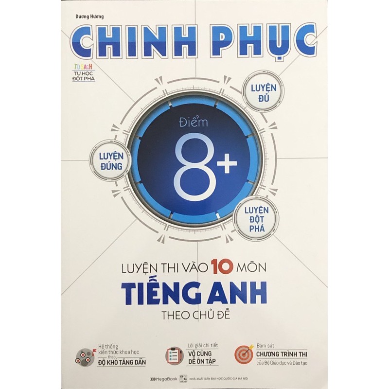 Sách - Chinh Phục Luyện Thi Vào 10 Môn Tiếng Anh Theo Chủ Đề