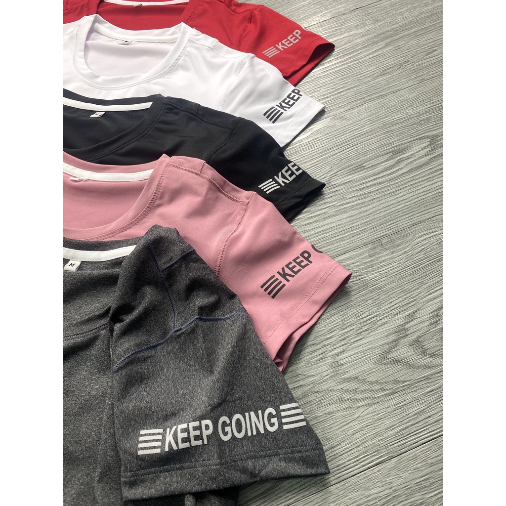 Áo Thun Nữ Thể Thao Size 40kg Đến 80kg Tay Ngắn Keep Going Bên Tay Tập Gym Yoga Mã DN02