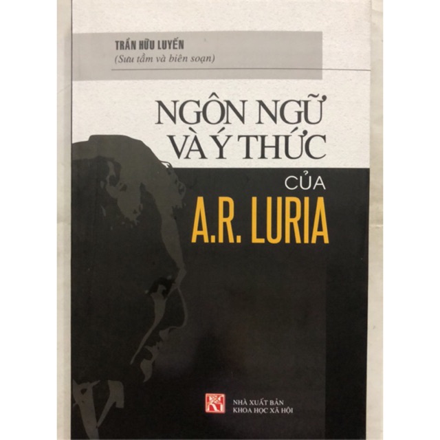 Ngôn Ngữ Và Ý Thức Của A.R. Luria