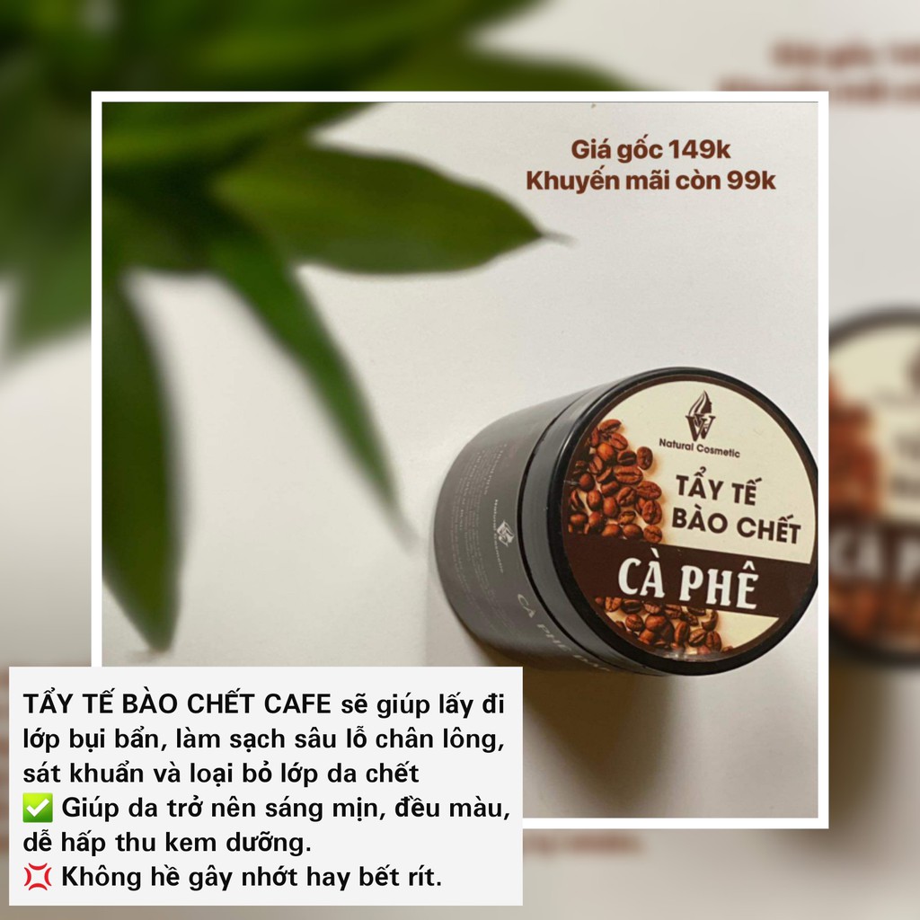 TẨY TẾ BÀO CHẾT CÀ PHÊ VV Natural Cosmetic giúp da sáng mịn, đều màu, không gây nhớt da