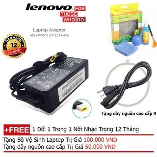 SẠC LAPTOP Lenovo 20V-2.25A chân vuông + Tặng dây nguồn dài 1.8m, bộ vệ sinh laptop