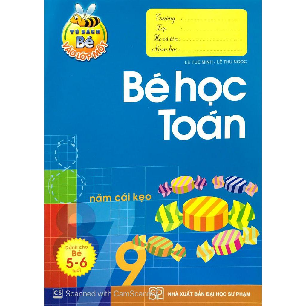 Sách Tủ Sách Bé Vào Lớp 1 - Bé Học Toán