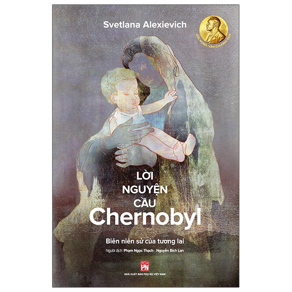 Sách - Lời Nguyện Cầu Chernobyl