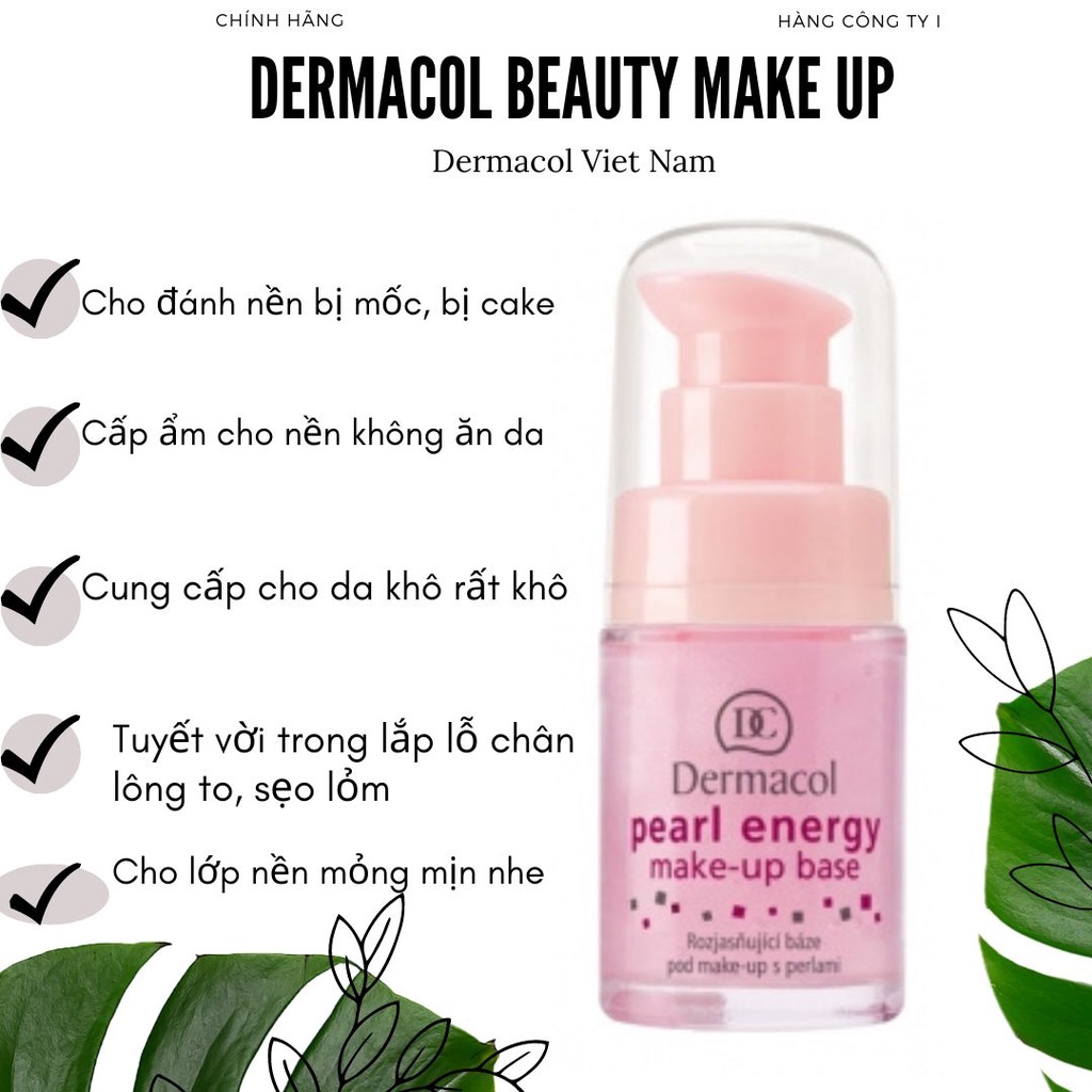 Kem Lót da khô rất khô Dermacol Pearl Energy Make Up Base 15ml[Tặng kem che khuyết điểm Dermacol 4g]