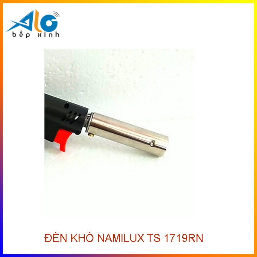 Đèn khò ga mini Namilux TS1719RN - Cây khò ga - dễ sử dụng - bảo hành 6 tháng - Alo Bếp Xinh