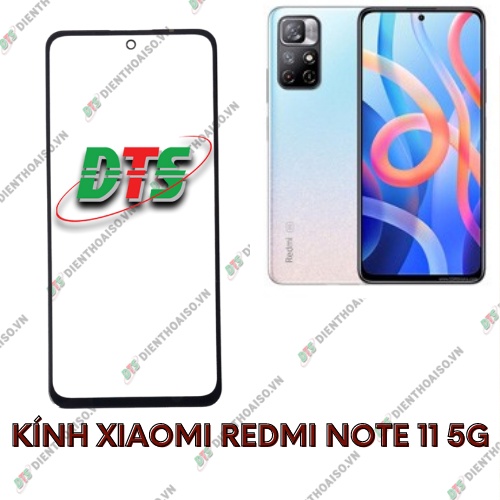 Kính xiaomi redmi note 11 5g (Mặt kính ép)