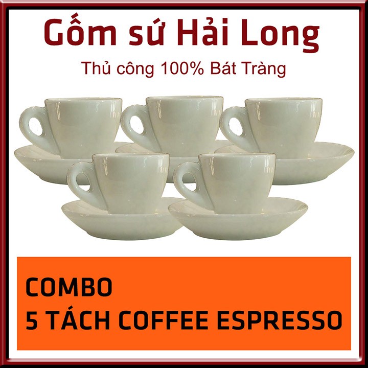 COMBO 5 Tách uống cà phê Espresso - Bát Tràng - 80ml - Đa dạng màu sắc - Kèm đĩa kê