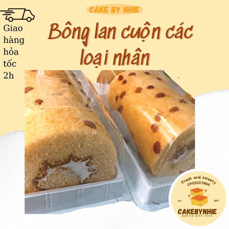 (Nowship 2H QBinhThanh) Bánh bông lan cuộn nhân thơm,việt quốc, trứng muối, nhiều loại nhân siêu ngonn