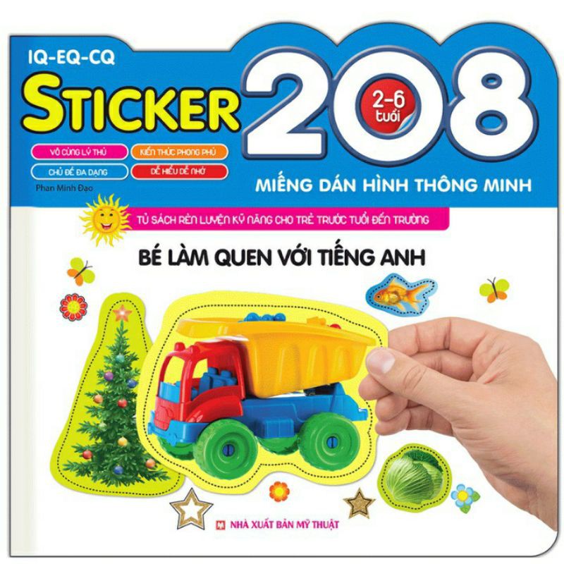 Sách - 208 Miếng Dán Hình Thông Minh Bé Làm Quen Với Tiếng Anh (2 - 6 Tuổi)