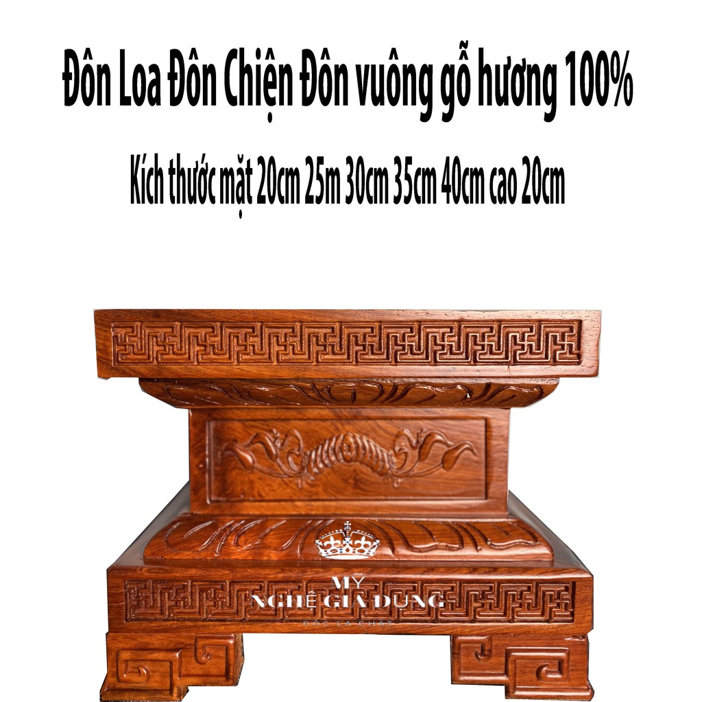 Đôn vuông-đôn gỗ hương-kỷ chiện-chân loa gỗ kỷ vuông 4 kích thước mặt 20,25,30,35,40