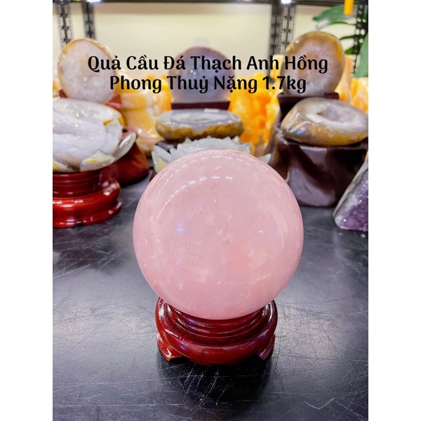 Quả Cầu Đá Hồng Tự Nhiên Phong Thuỷ