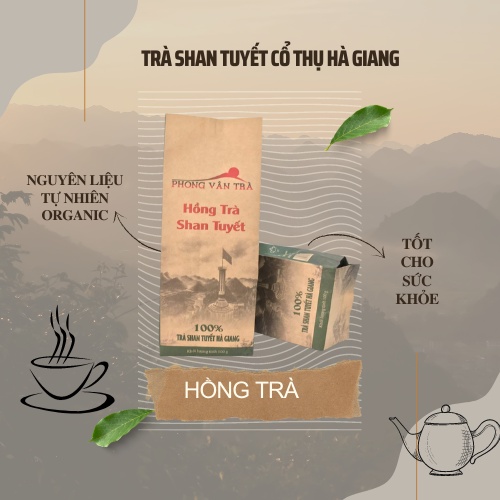 Hồng Trà Shan Tuyết Cổ Thụ Phong Vân Hà Giang loại đặc biệt 1 tôm 2,3 lá (100gr)