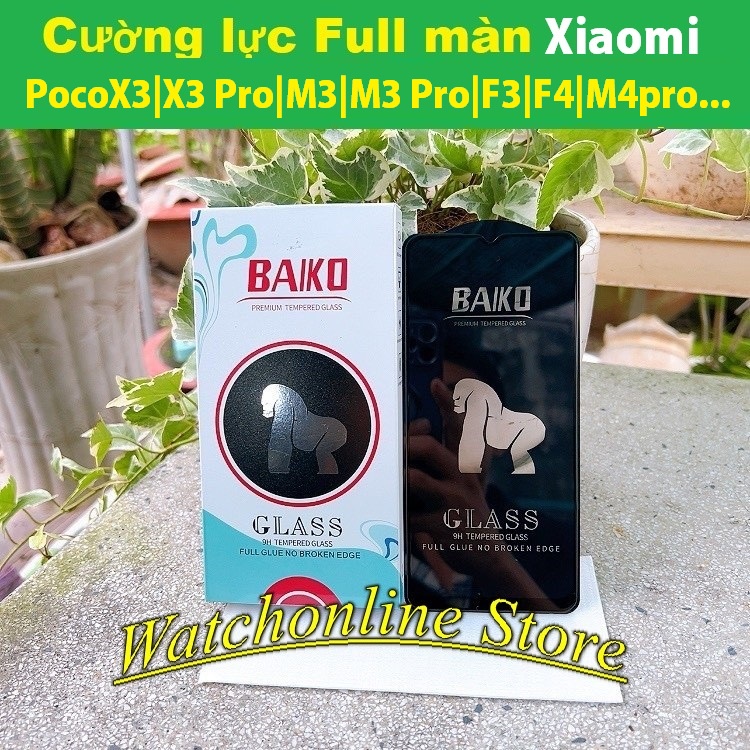 Cường lực Baiko Full màn Xiaomi Poco X3 Pro/ X3 NFC/ X3 Pro 5G/ M3/ M3 Pro/ F3/ C40 / F4/ F4 GT/ M4 Pro