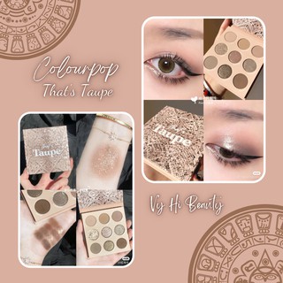 Bảng mắt Colourpop That's Taupe