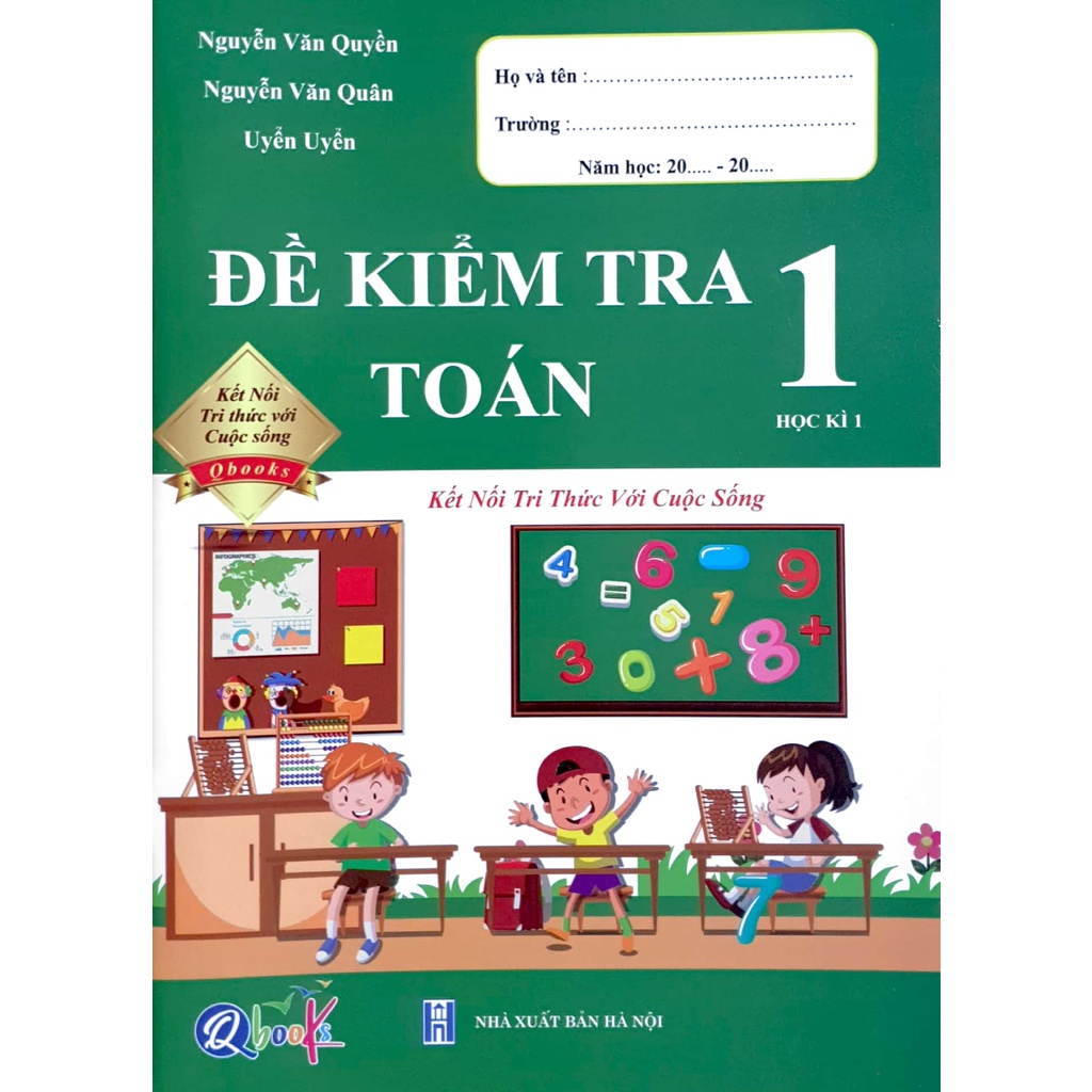 Sách - Đề kiểm tra Toán 1 - Học kì 1 (Kết Nối Tri Thức)