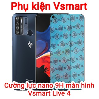 Cường Lực Nano Vsmart Live 4 và dán Camera