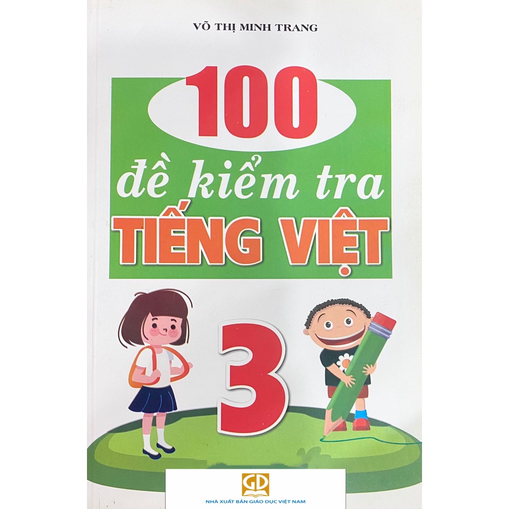 Sách - 100 Đề kiểm tra Tiếng Việt 3