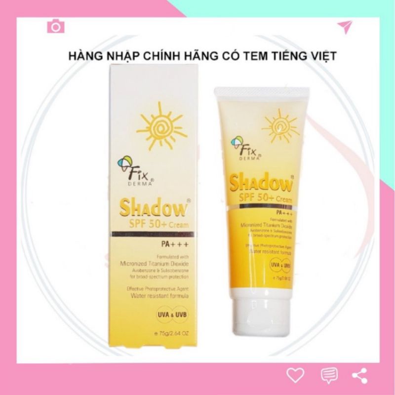 Kem chống nắng Fixderma Shadow 50+ tuýp 75g