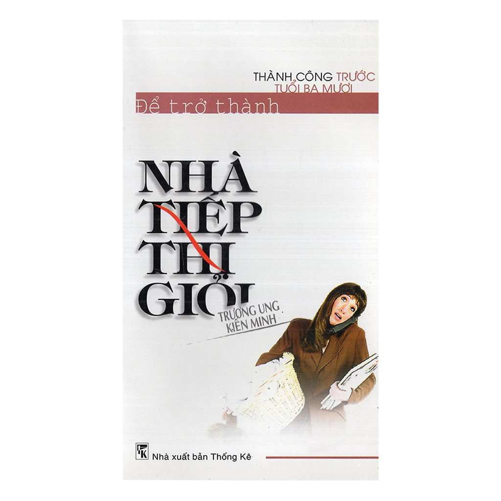 Sách - Để Trở Thành Nhà Tiếp Thị Giỏi