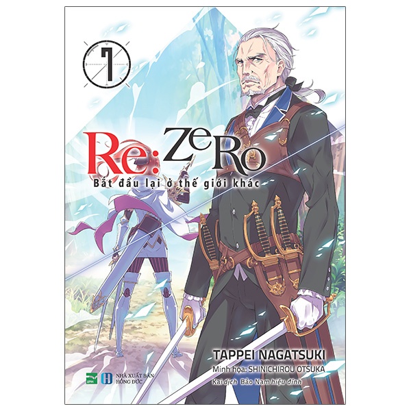 Sách Re:zero - Bắt Đầu Lại Ở Thế Giới Khác 7 (Tái Bản 2021)