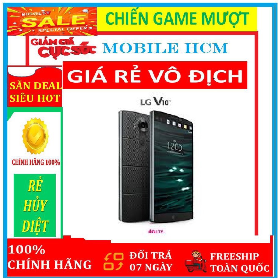 LG V10 ram 4G Bộ Nhớ 64G " Fullbox " CHÍNH HÃNG - CPU Snapdragon 820 4 nhân 64bit, Chiến Game nặng mượt