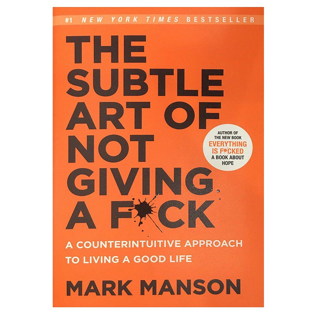 Sách Ngoại văn: The Subtle Art Of Not Giving A F*Ck