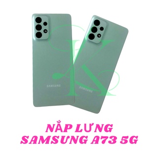 Nắp lưng samsung a73 5g zin