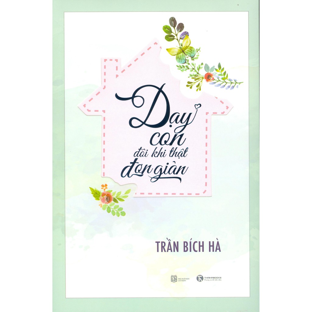 Sách-Dạy Con Đôi Khi Thật Đơn Giản