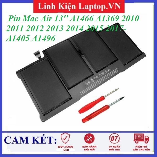 Pin Laptop Air 13'' A1466 A1369 2010 2011 2012 2013 2014 2015 2017 MC503, MC504 A1405 A1496
