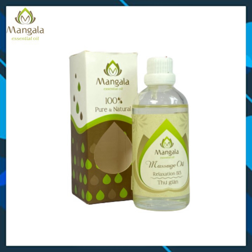 Dầu Massage B13 50ml Dưỡng Ẩm Cao Cấp Toàn Thân- Mangala - Hỗ Trợ Thử Giãn