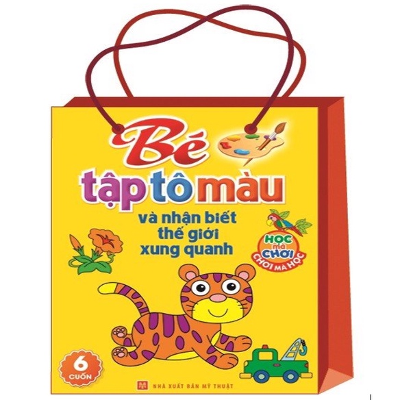 Sách - Túi Bé Tập Tô Màu Và Nhận Biết Thế Giới Xung Quanh (6 cuốn)