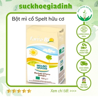 Bột Mì Cổ Spelt Hữu Cơ Molino Grassi 1kg DATE 10.2022