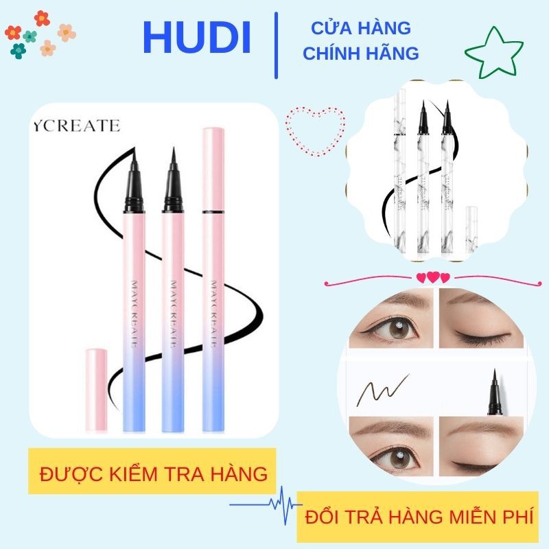 Kẻ Mắt Nước Eyeliner Maycreate [Hudi]- Bút Kẻ Mắt Không Trôi, Không Lem- Mã KM25
